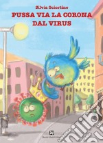 Pussa via la corona dal virus