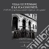 Villa Giustiniani e la sua comunità. MuSST#3 progettazione culturale integrata per ville e giardini libro