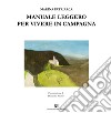 Manuale leggero per vivere in campagna libro