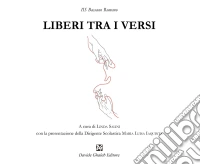 Liberi tra i versi libro