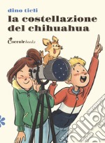 La costellazione del chihuahua libro