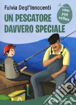 Un pescatore davvero speciale libro