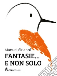 Fantasie... E non solo