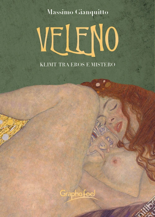 Veleno. Klimt tra eros e mistero