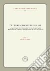L'Etruria francescana 2.0. Il patrimonio documentario ritrovato dei frati minori conventuali della Toscana libro