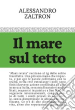 Il mare sul tetto libro