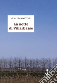 La notte di Villarbasse