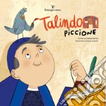 Talindo piccione libro