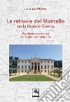 Le retrovie del Montello nella Grande Guerra. Popolazione e militari nella pianura trevigiana libro