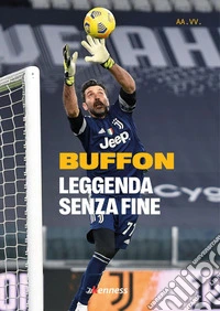 Buffon. Leggenda senza fine