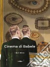 Cinema di Babele libro