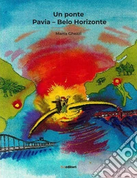 Un ponte Pavia-Belo Horizonte libro