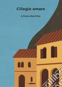 Ciliegie amare libro