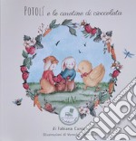 Potolì e le carotine di cioccolata libro