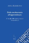 Dalla meritocrazia all'apprendistato. L'attualità della learning society di Torsten Husén libro