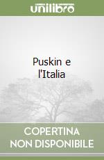 Puskin e l'Italia libro
