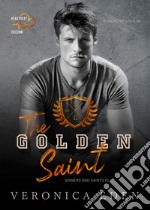 The Golden Saint. Sinners and Saints. Vol. 1 libro