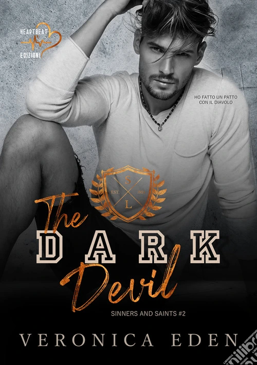 The dark Devil. Sinners and Saints. Vol. 2