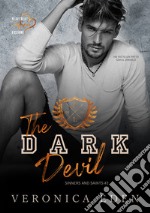 The dark Devil. Sinners and Saints. Vol. 2 libro