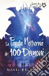 La parata notturna dei 100 demoni. La leggenda dei cinque anelli libro