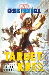 Target: Kree. Marvel. Crisis protocol libro
