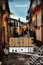 Oltre Ippocrate