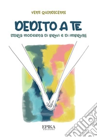Dedito a te libro