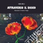 Attraverso il bosco libro