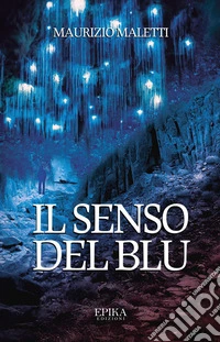 Il senso del blu