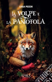 La volpe e la pantofola libro