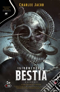 I giorni della bestia. Ediz. limitata libro