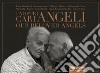 I nostri cari angeli. Ediz. italiana e inglese libro