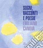 Sogni, racconti e poesie libro