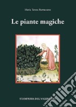 Le piante magiche libro