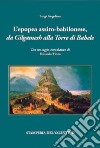 L'epopea assiro-babilonese da Gilgamesh alla Torre di Babele libro