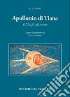 Apollonio di Tiana. Il filosofo riformatore libro