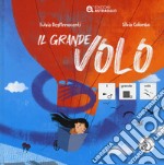 Il grande volo. Ediz. CAA libro