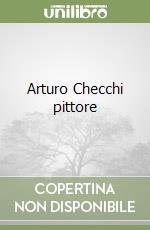 Arturo Checchi pittore