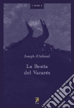 La Bestia del Vacarés libro