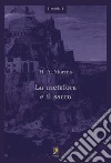 La metafora e il sacro libro di Murena Héctor A.