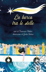 La barca tra le stelle