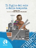 Il figlio del sole e della tempesta libro