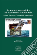 Economia sostenibile ed ecosistema ambientale