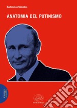 Anatomia del Putinismo libro