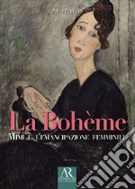 La Bohème. Mimì e l'emancipazione femminile