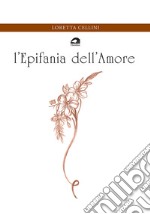 L'epifania dell'amore