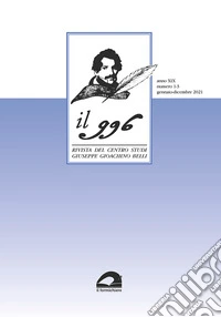 Il 996. Rivista del Centro studi «Giuseppe Gioachino Belli» (2021). Vol. 1-3 libro