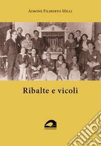 Ribalte e vicoli