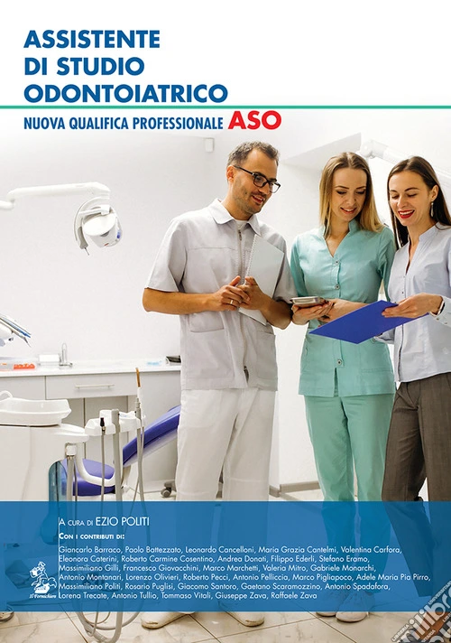 Assistente di studio odontoiatrico. Nuova qualifica professionale ASO