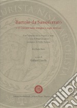 Barolo da Sassoferrato e il Trattato sulle insegne e sugli stemmi. Con l'edizione del De insigniis et armis a cura di Diego Quagioni, traduzione di Attilio Turrioni libro